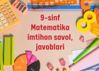 9-sinf Matematika imtihon savol, javoblari