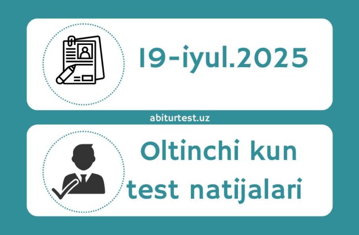  19-iyul test natijani olish my.uzbmb.uz orqali.