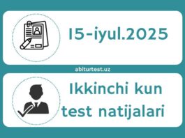 Abituriyent 2025. Ikkinchi kun test natijalari e'lon qilindi